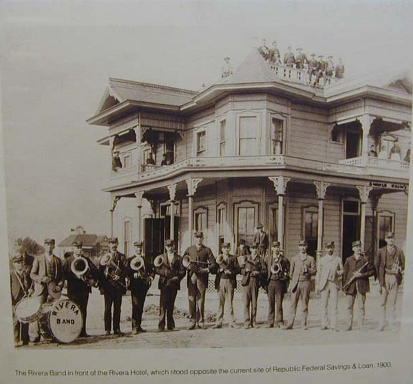 The Rivera Hotel around 1900 with the Rivera Band posed out front