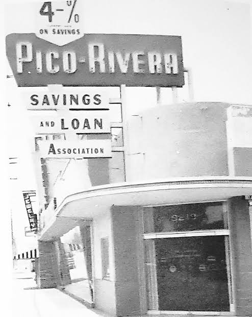 Vintage Pico Rivera Savings and Loan sign along the main commercial corridor